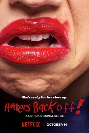 Poster for Haters Back Off: Season 1