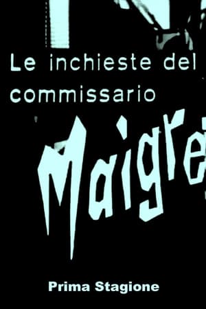 Poster for Le inchieste del commissario Maigret: Season 1