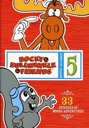 Poster for The Adventures of Rocky and Bullwinkle and Friends: Season 5