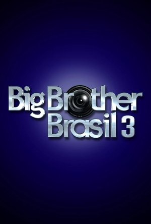 Poster for Big Brother Brasil: Season 3