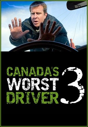Poster for Canada's Worst Driver: Season 3