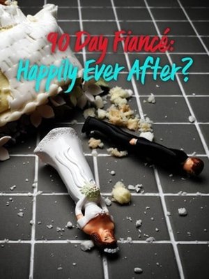 Poster for 90 Day Fiancé: Happily Ever After?: Season 1