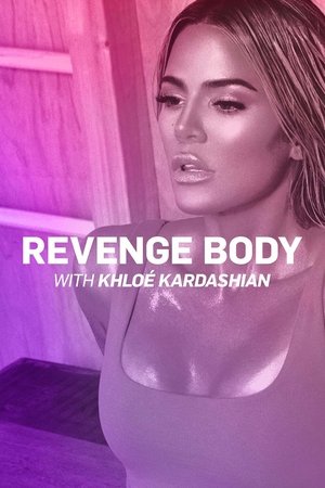 Poster for Revenge Body With Khloe Kardashian: Season 3