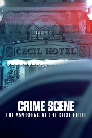 Poster for Crime Scene: The Vanishing at the Cecil Hotel: Limited Series