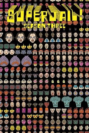 Poster for Superjail!: Season 3