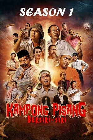 Poster for Kampong Pisang Bersiri-Siri: Season 1
