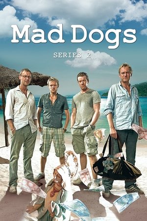 Poster for Mad Dogs: Season 2