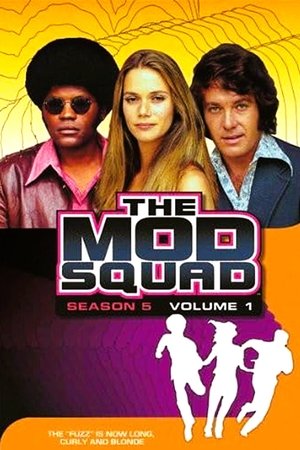 Poster for The Mod Squad: Season 5