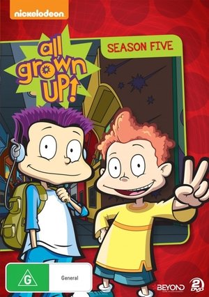Poster for All Grown Up!: Season 5