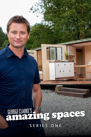 Poster for George Clarke's Amazing Spaces: Series 1