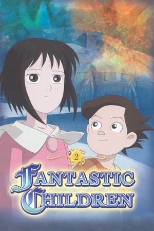 Poster for Fantastic Children: Season 1