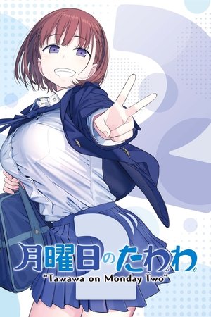 Poster for Tawawa on Monday: Season 2