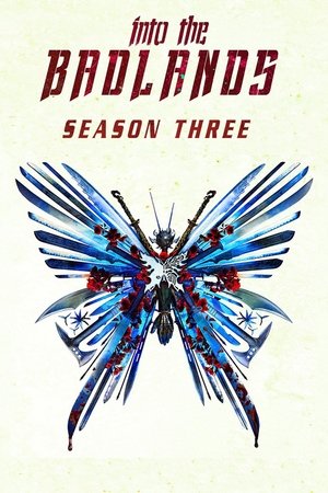 Poster for Into the Badlands: Season 3