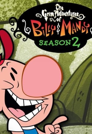 Poster for The Grim Adventures of Billy and Mandy: Season 2