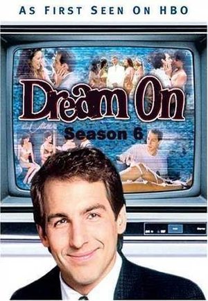 Poster for Dream On: Season 6
