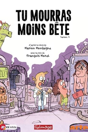 Poster for Tu mourras moins bête: Season 1