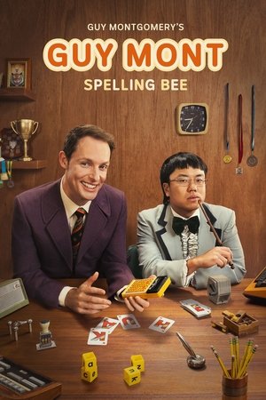 Poster for Guy Montgomery's Guy Mont Spelling Bee: Season 2