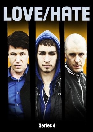Poster for Love/Hate: Season 4