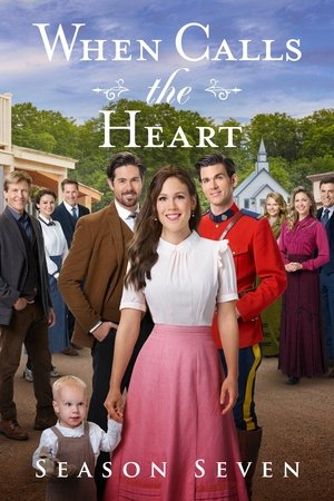Poster for When Calls the Heart: Season 7