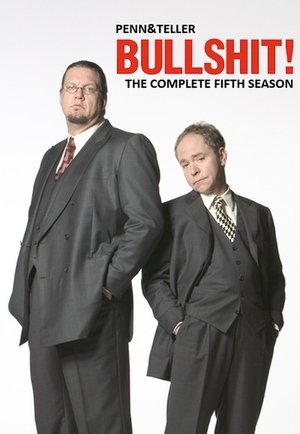 Poster for Penn & Teller: Bull!: Season 5