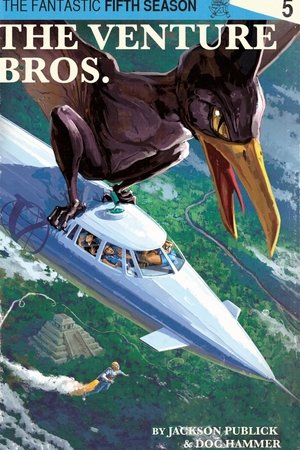 Poster for The Venture Bros.: Season 5