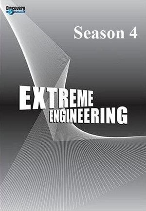 Poster for Extreme Engineering: Season 4