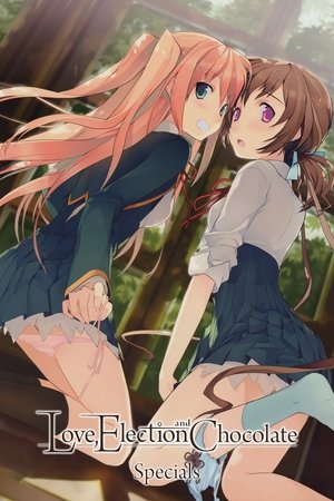 Poster for Love, Election, & Chocolate: Specials