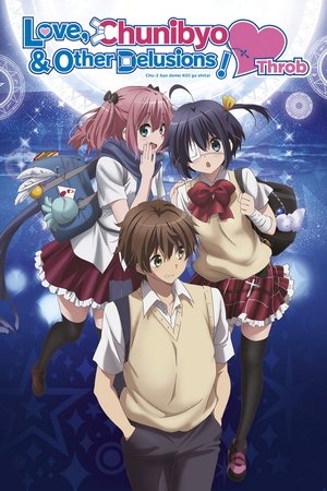 Poster for Love, Chunibyo & Other Delusions!: Love, Chunibyo & Other Delusions! Heart Throb
