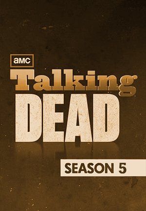 Poster for Talking Dead: Season 5