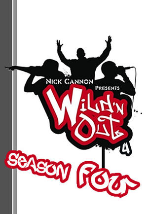 Poster for Nick Cannon Presents: Wild 'N Out: Season 4