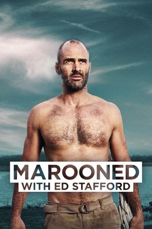 Poster for Marooned with Ed Stafford: Season 1