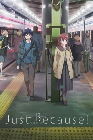 Poster for Just Because!: Season 1