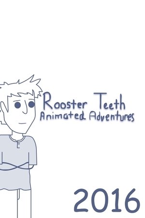 Poster for Rooster Teeth Animated Adventures: 2016