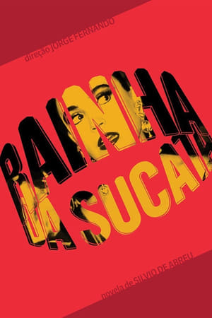 Poster for Rainha da Sucata: Season 1