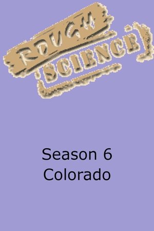 Poster for Rough Science: Season 6
