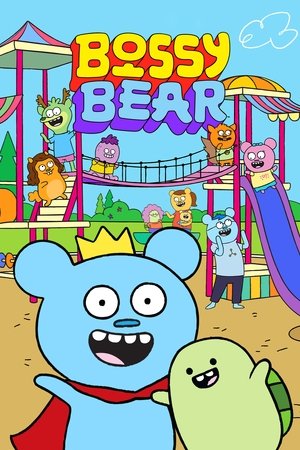 Poster for Bossy Bear: Season 1
