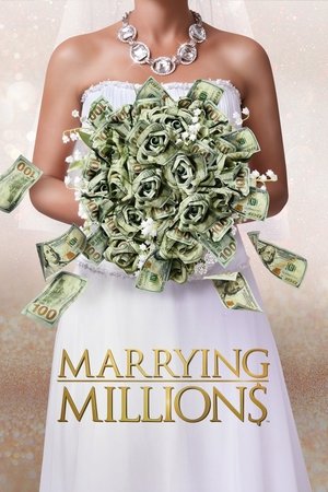 Poster for Marrying Millions: Season 1