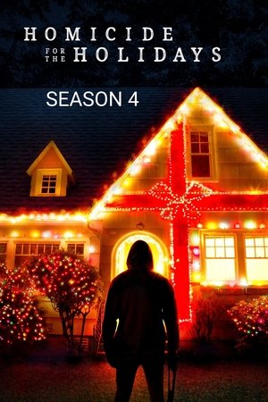 Poster for Homicide for the Holidays: Season 4