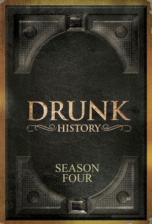 Poster for Drunk History: Season 4