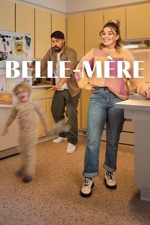 Poster for Belle-mère: Season 1