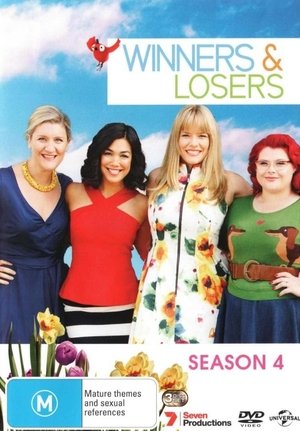 Poster for Winners & Losers: Season 4