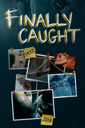 Poster for Finally Caught: Season 1