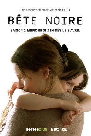 Poster for Bête noire: Season 2