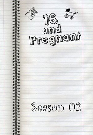 Poster for 16 and Pregnant: Season 2