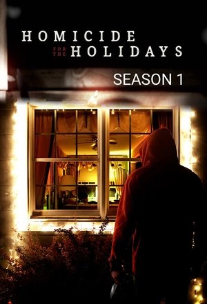 Poster for Homicide for the Holidays: Season 1