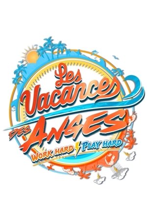 Poster for Les Vacances des Anges: Season 4
