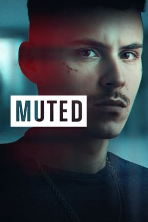 Poster for Muted: Season 1