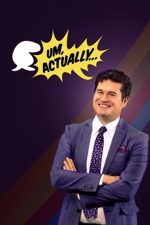 Poster for Um, Actually...: Season 3