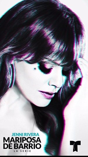 Poster for Jenni Rivera: Mariposa de Barrio: Season 1
