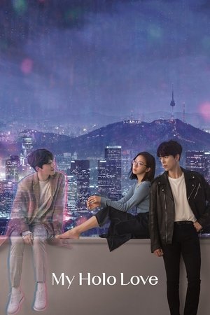Poster for My Holo Love: Season 1